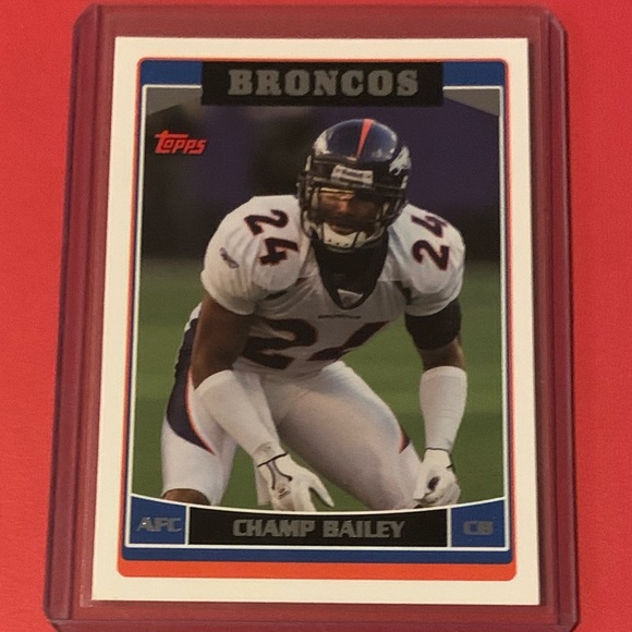 Champ Bailey #191 2006 Topps Football Trading Card - Picture 1 of 2